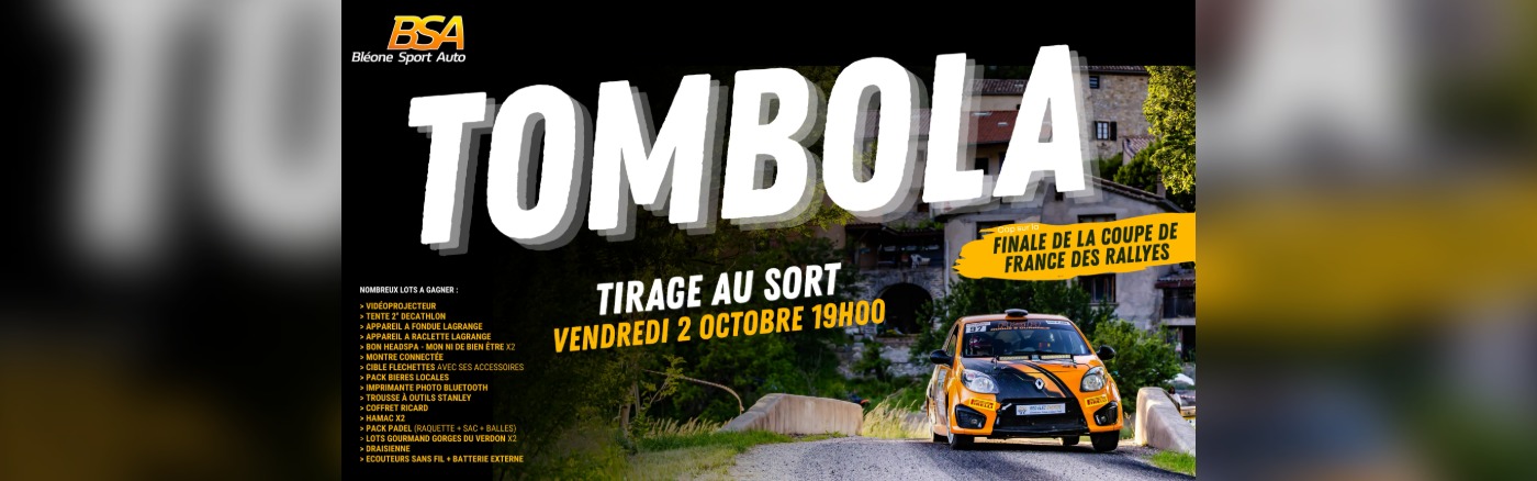 Tombola Finale des Rallyes 2026 - Tom & Julie